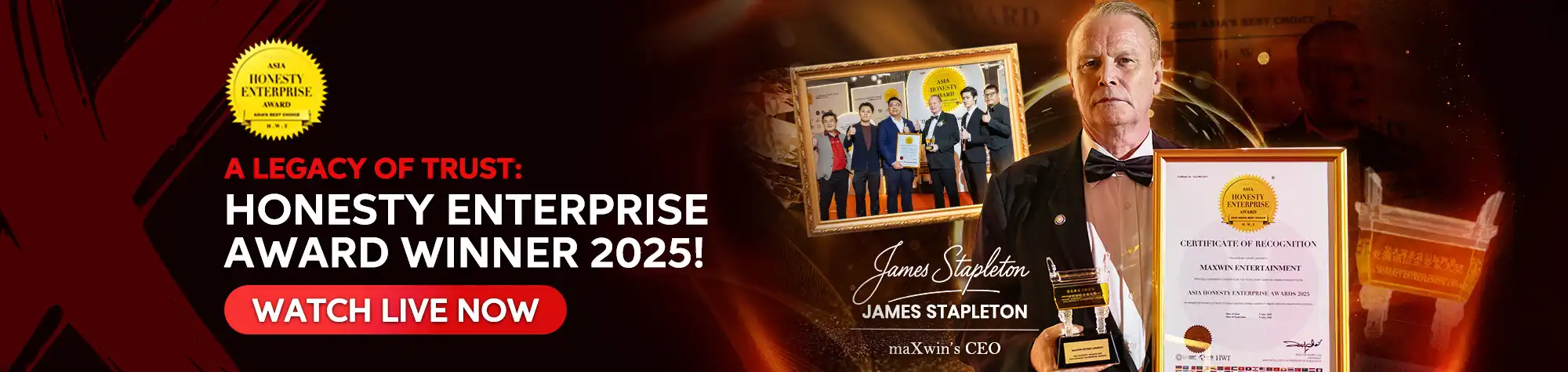 Promotional banner celebrating maXwin's Asia Honesty Enterprise Award 2025, featuring CEO James Stapleton holding the award trophy and certificate of recognition.