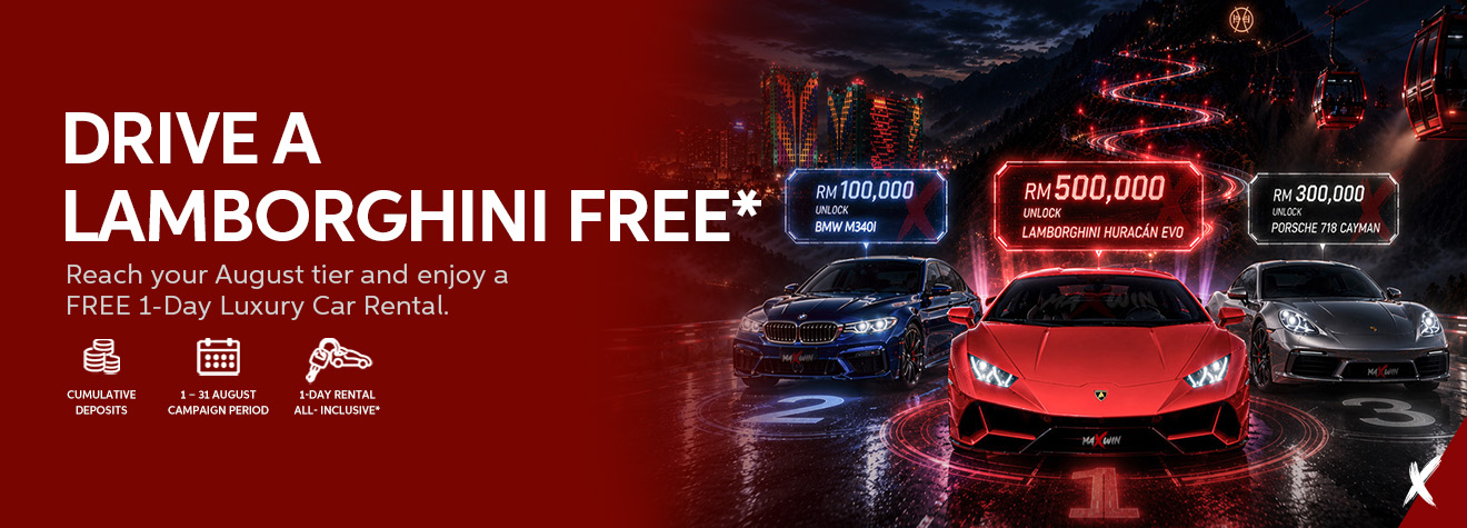 Maxwin August luxury rewards campaign featuring a red Lamborghini Huracán Evo, BMW M340i, and Porsche 718 Cayman with a free 1-day luxury car rental for qualified members.