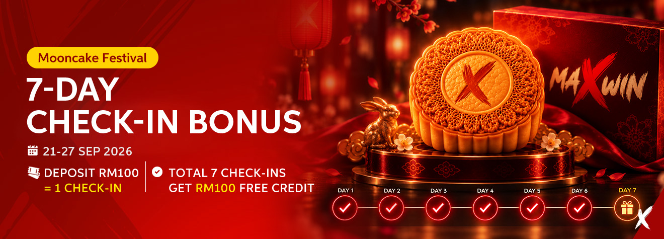 Maxwin Mooncake Festival seven-day check-in promotion offering RM100 free credit after seven check-ins from September 21–27, 2026.